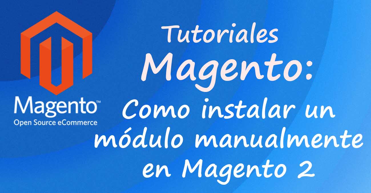 Instalar modulo magento 2